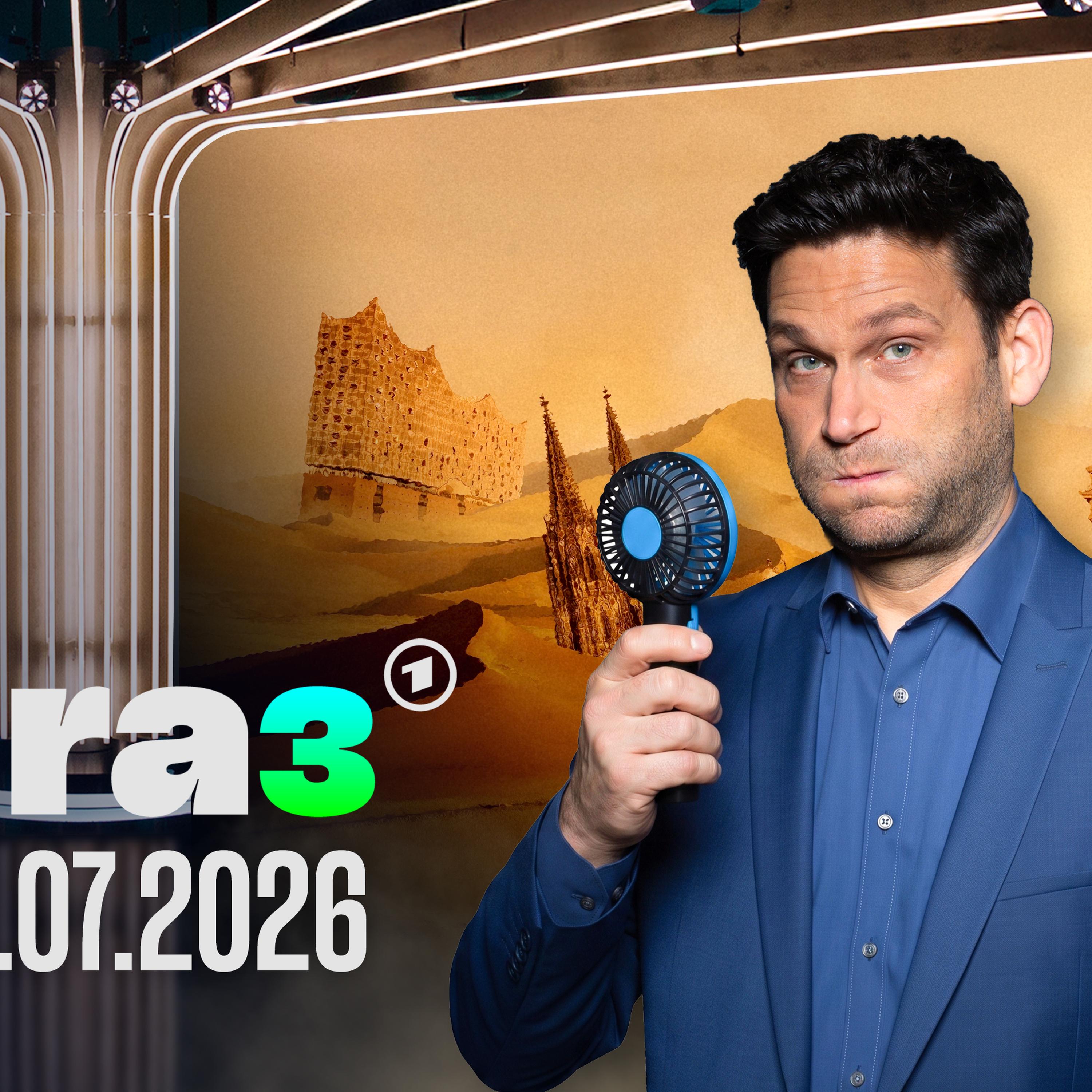 extra 3 vom 02.07.2026 im Ersten