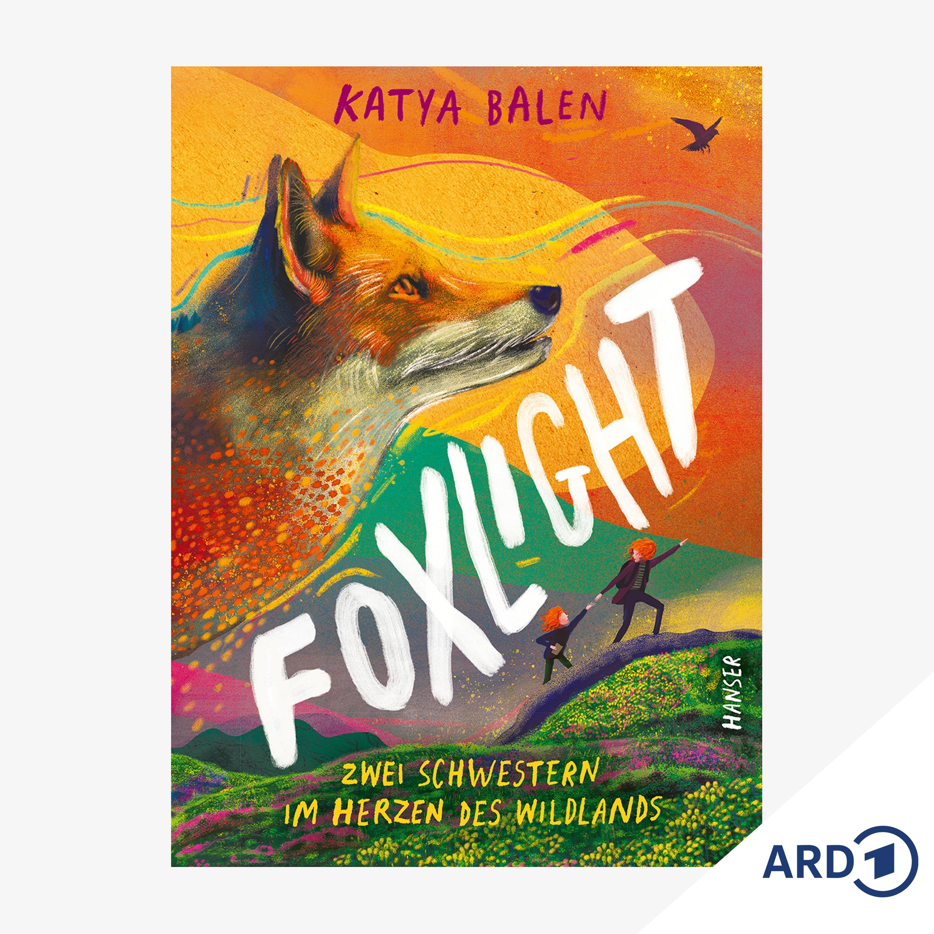 Play Buchtipp ab 11: Foxlight - Zwei Schwestern im Herzen des Wildlands