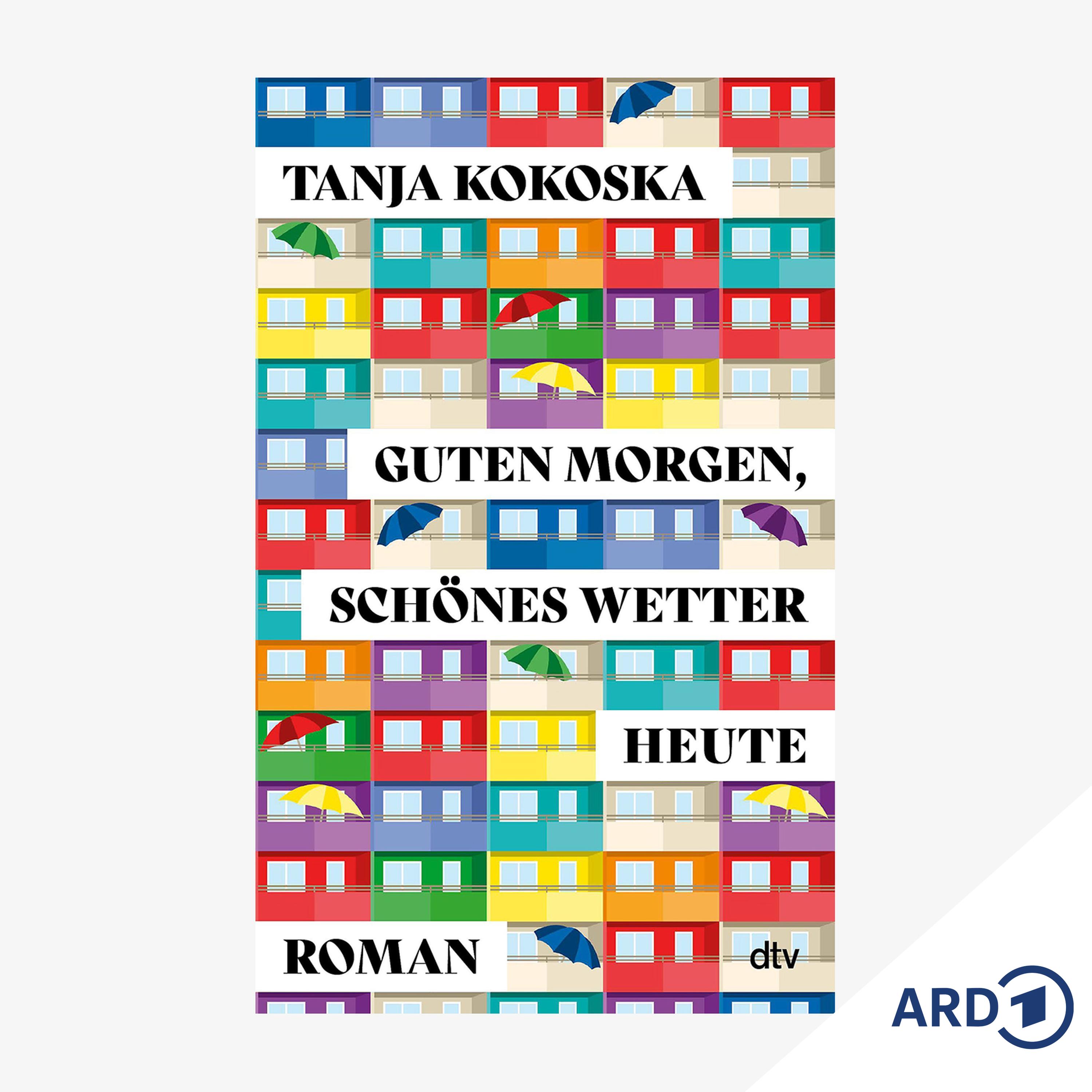 Neue Bücher: "Guten Morgen, schönes Wetter heute" von Tanja Kokoska episode artwork