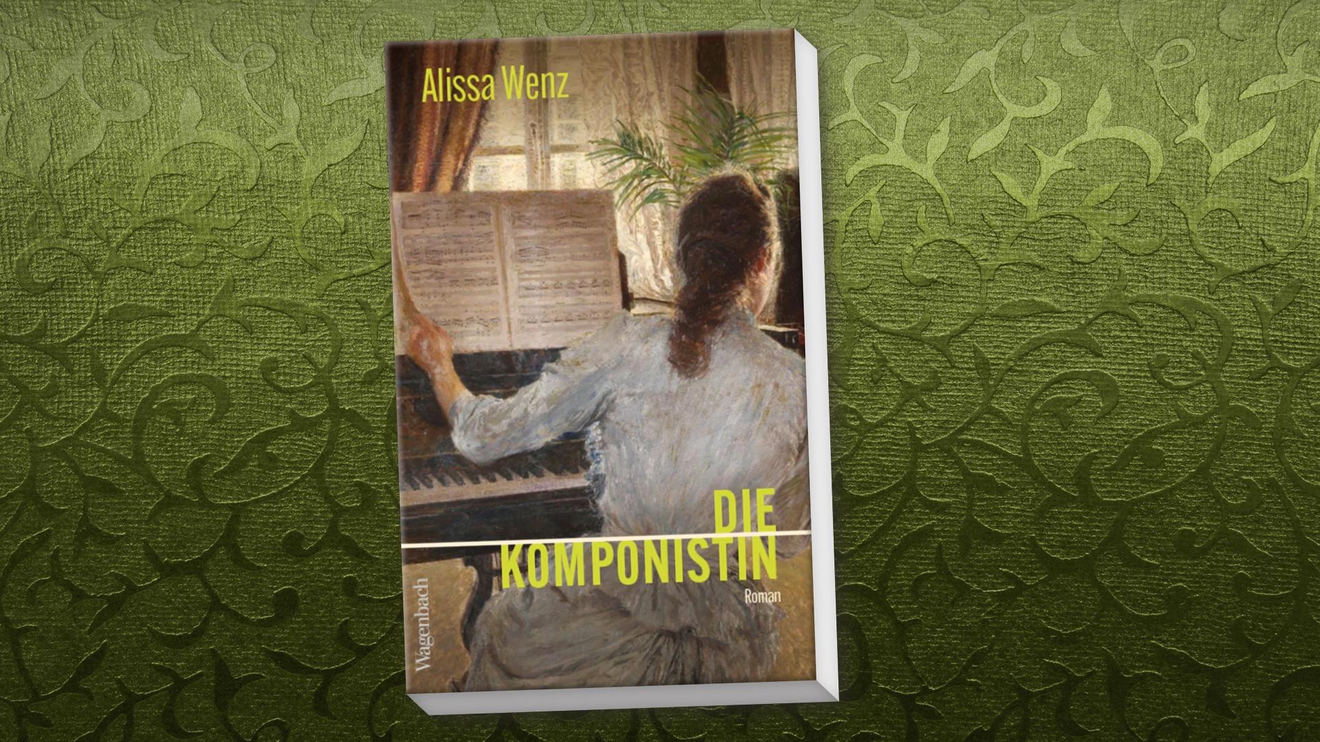 Roman "Die Komponistin": Musik gegen alle Widerstände