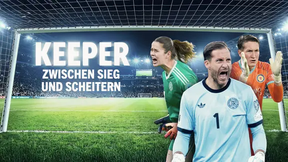 Keeper - Zwischen Sieg und Scheitern