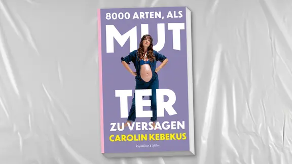 Cover: Carolin Kebekus, "8000 Arten, als Mutter zu versagen"