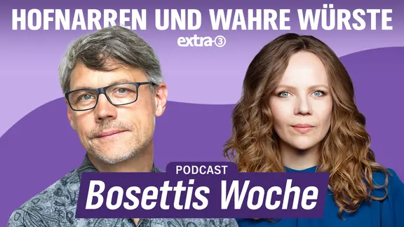 Hofnarren und wahre Würste mit Christoph Sieber - Bosettis Woche #96 (Audio-Podcast)