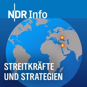 NDR Info: Streitkräfte und Strategien