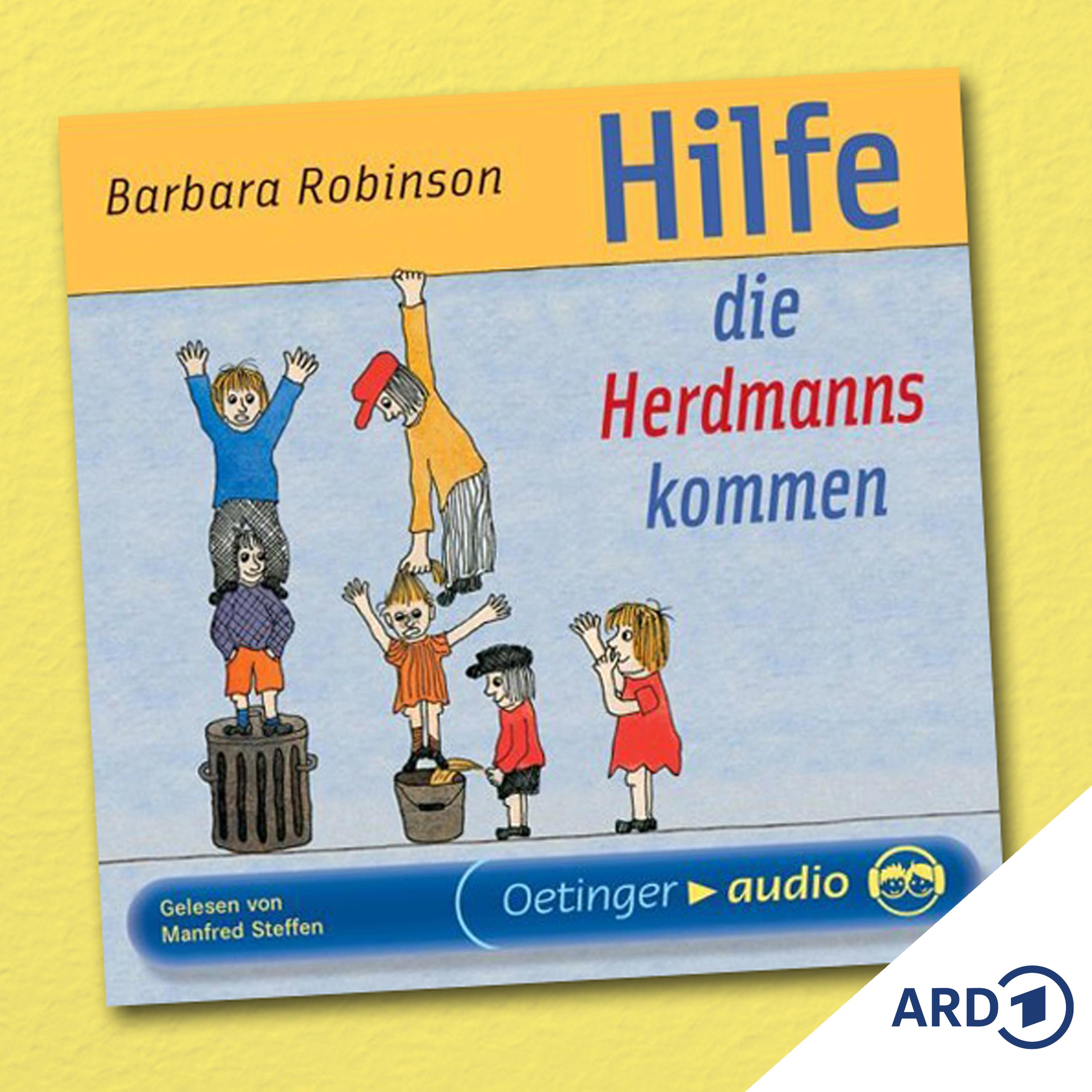 Kinderhörspiel: Hilfe, die Herdmanns kommen!