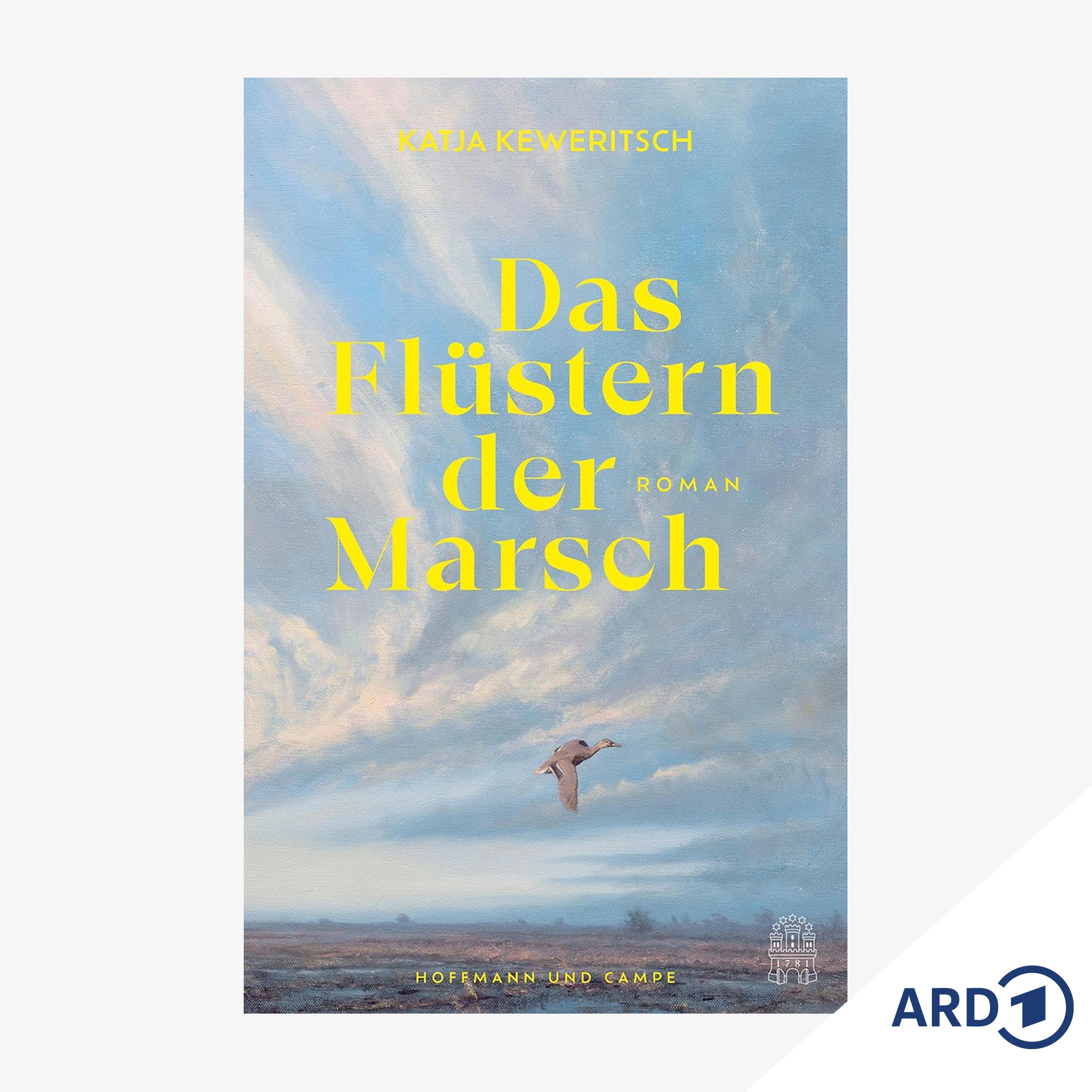 NDR Buch des Monats: Katja Keweritsch - "Das Flüstern der Marsch"