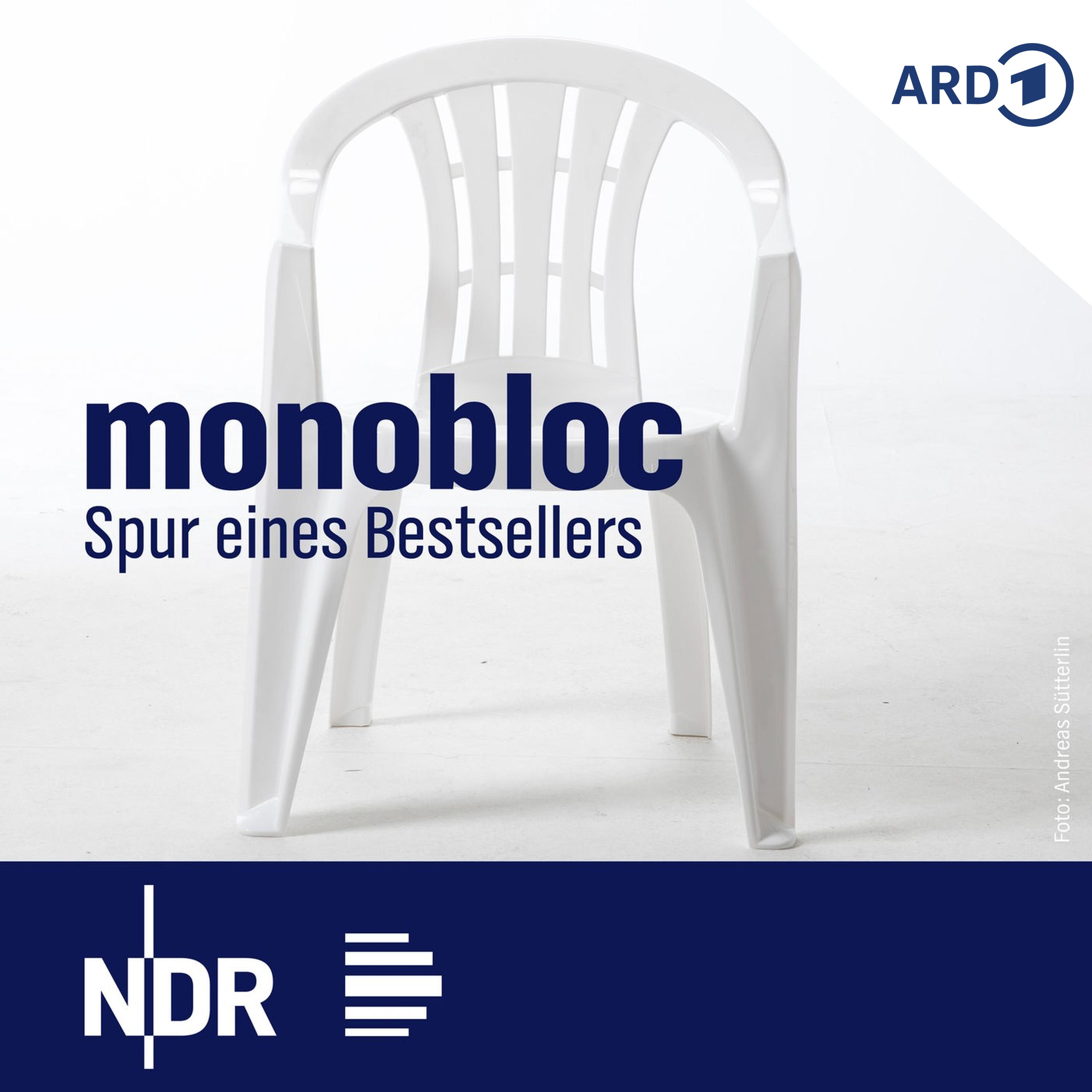 Monobloc. Auf der Spur von einer Milliarde Plastikstühlen