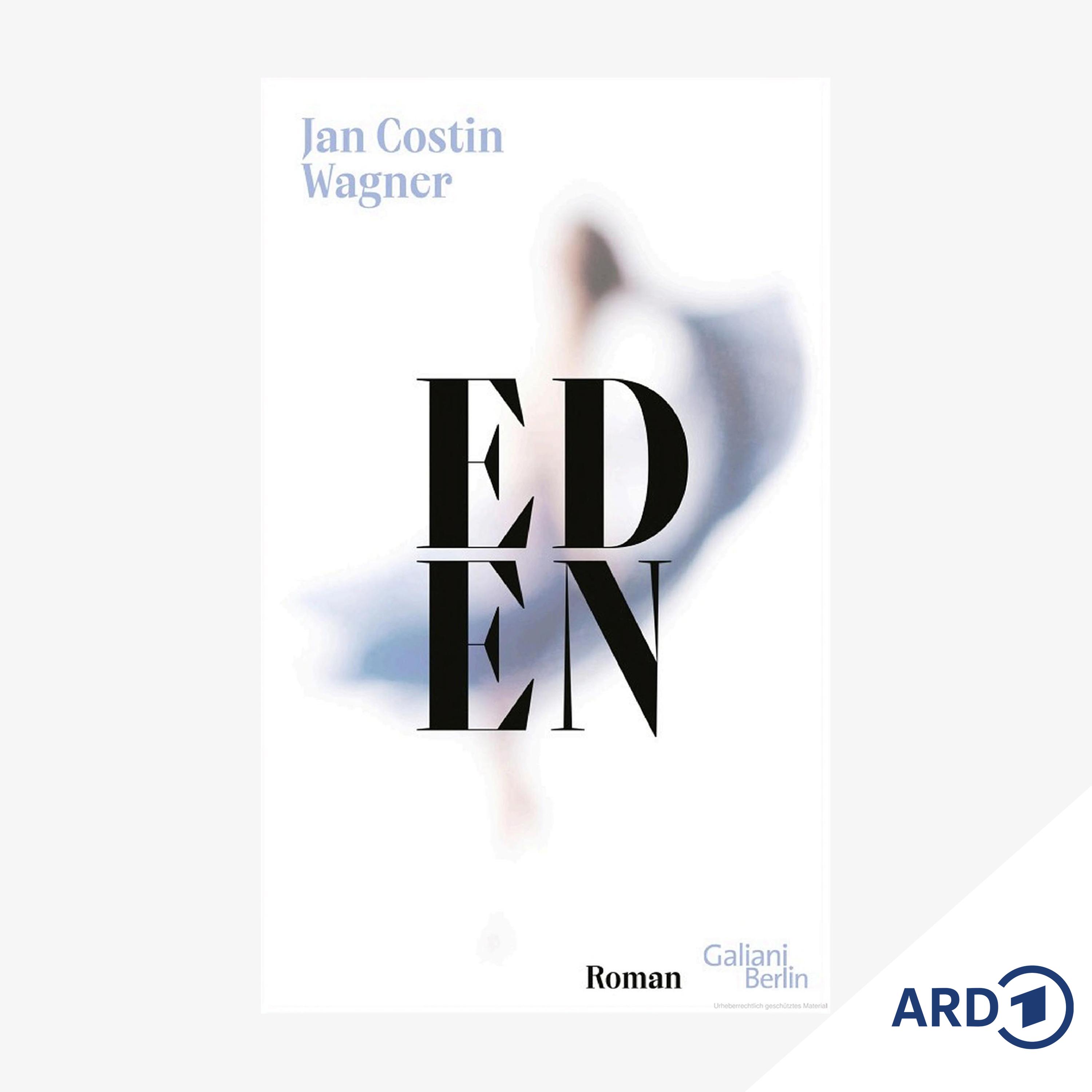 Neue Bücher: "Eden" von Jan Costin Wagner
