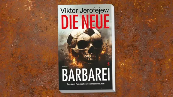 Cover, Viktor Jerofejew, "Die neue Barbarei"