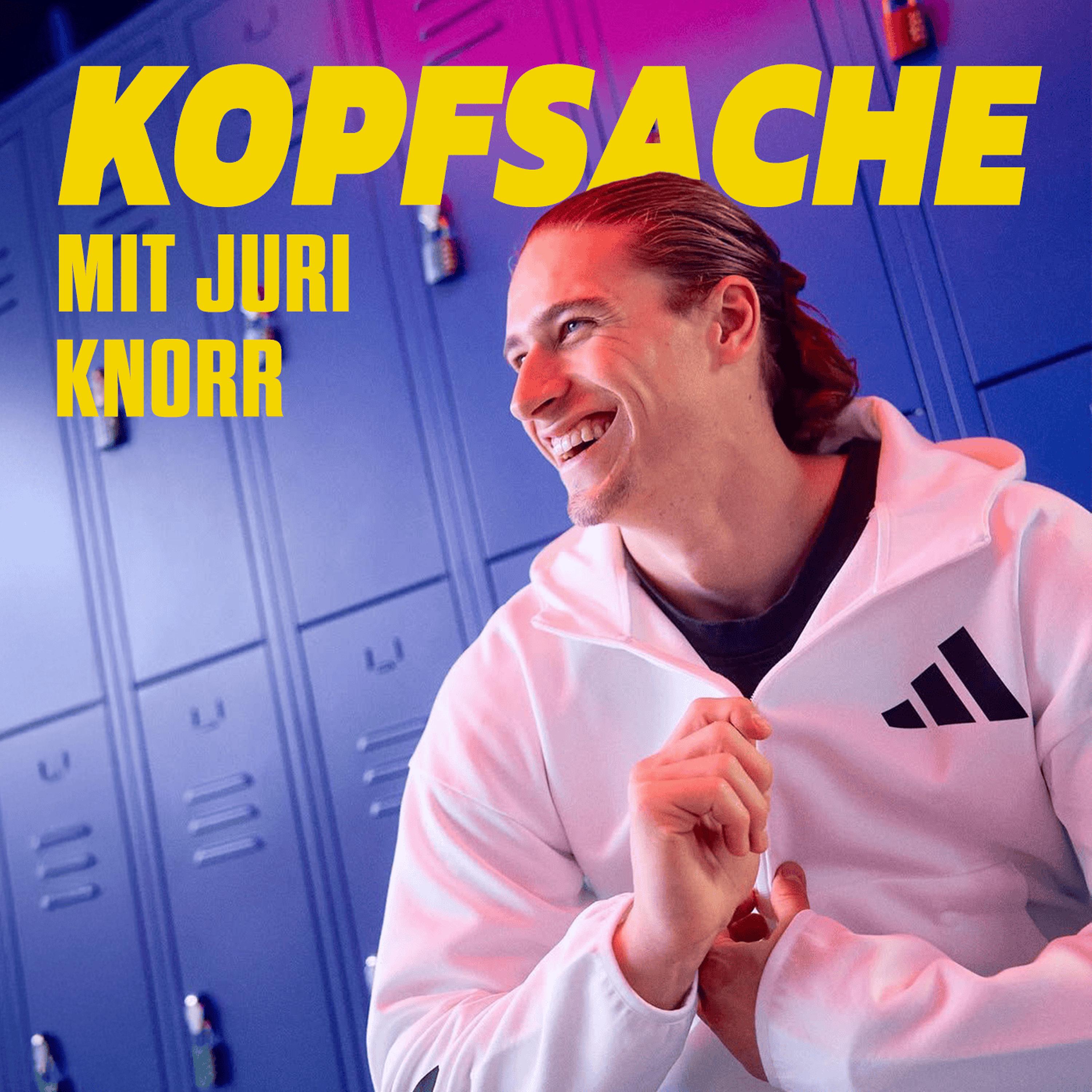 Kopfsache mit Juri Knorr - Folge 33 episode artwork
