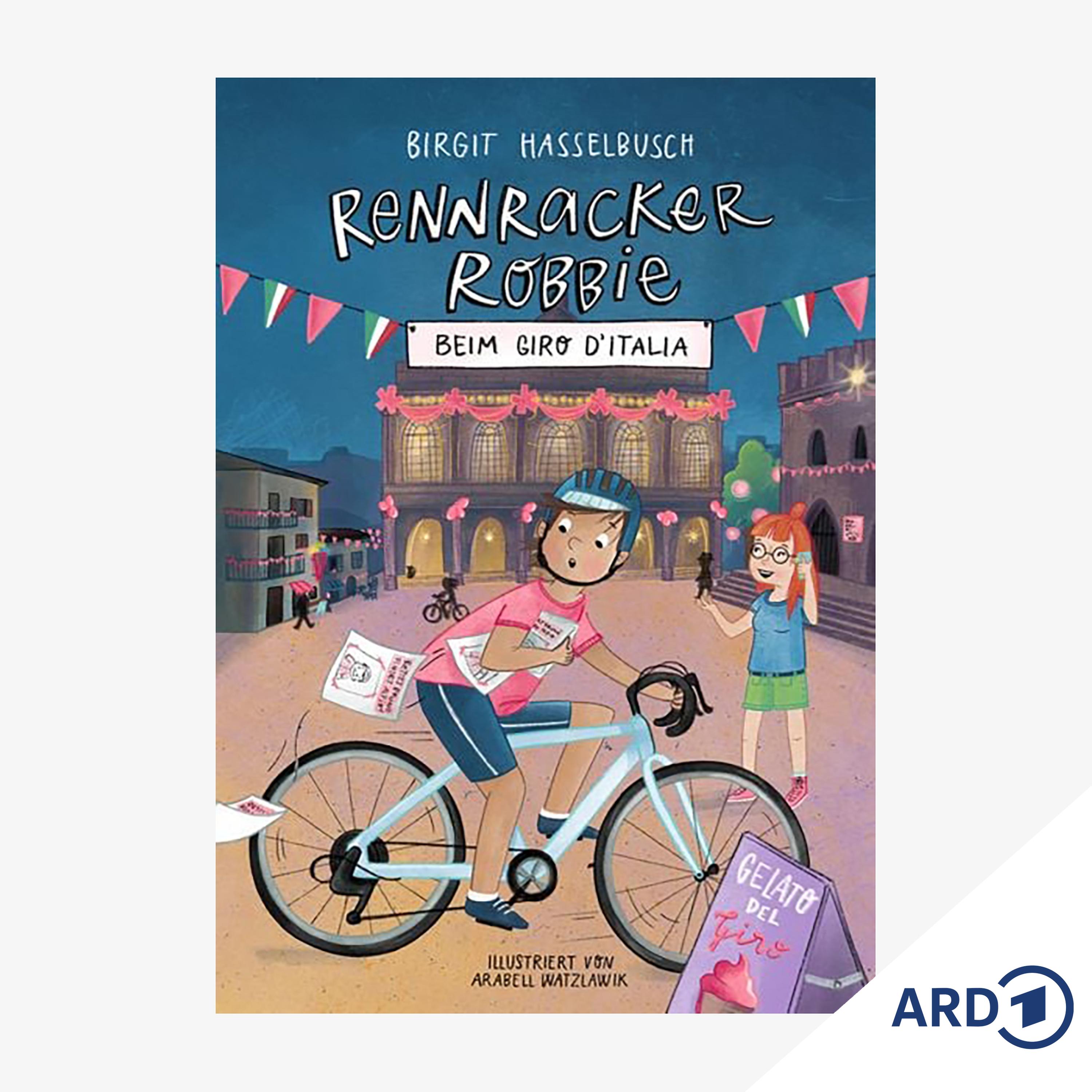 Buchtipp ab 9: Rennracker Robbie beim Giro D'Italia episode artwork