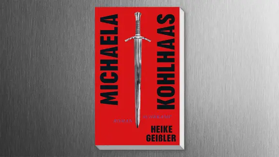 Cover, Heike Gei&Atilde;Ÿler, "Michaela Kohlhaas"