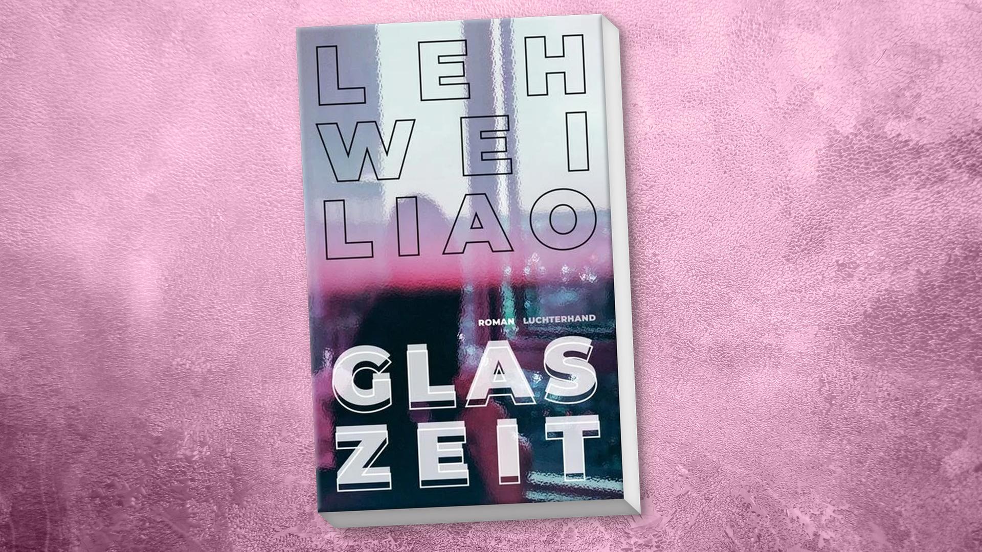 "Glaszeit": Ein Debütroman von ungewöhnlicher Reife