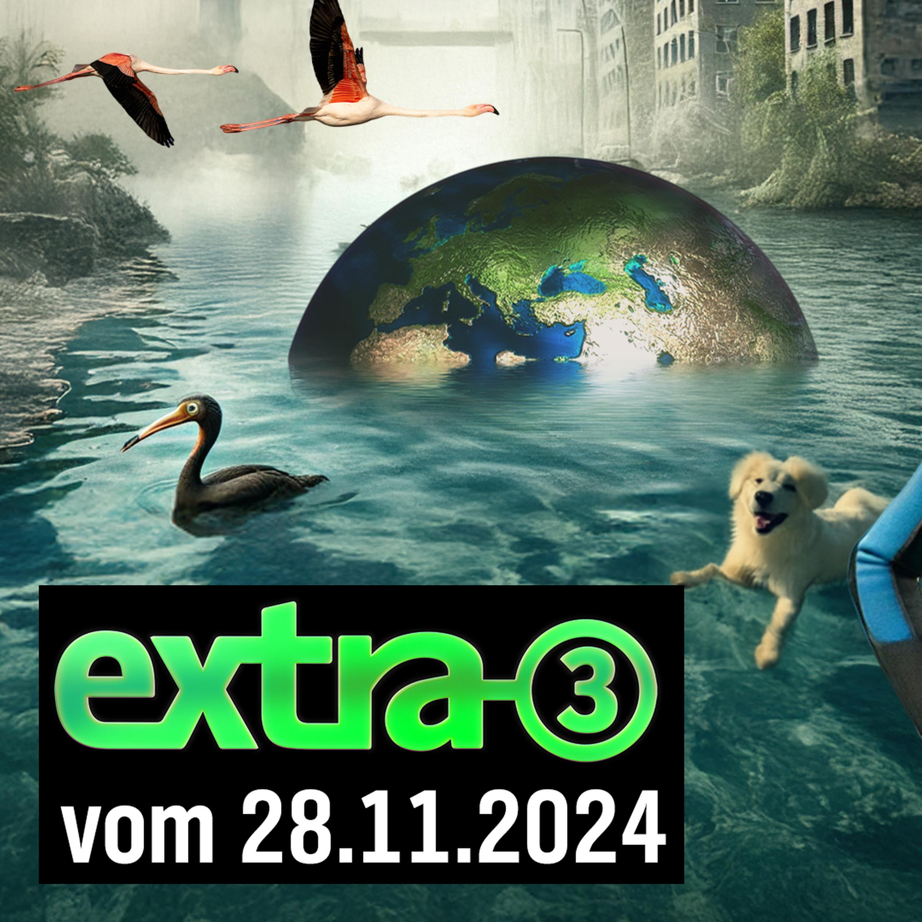 Extra 3 vom 28.11.2024 im Ersten
