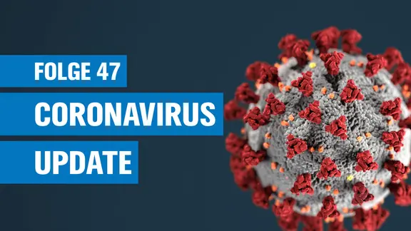 47) Coronavirus-Update: Mutationen knnen auch Hoffnung bieten | ndr.de