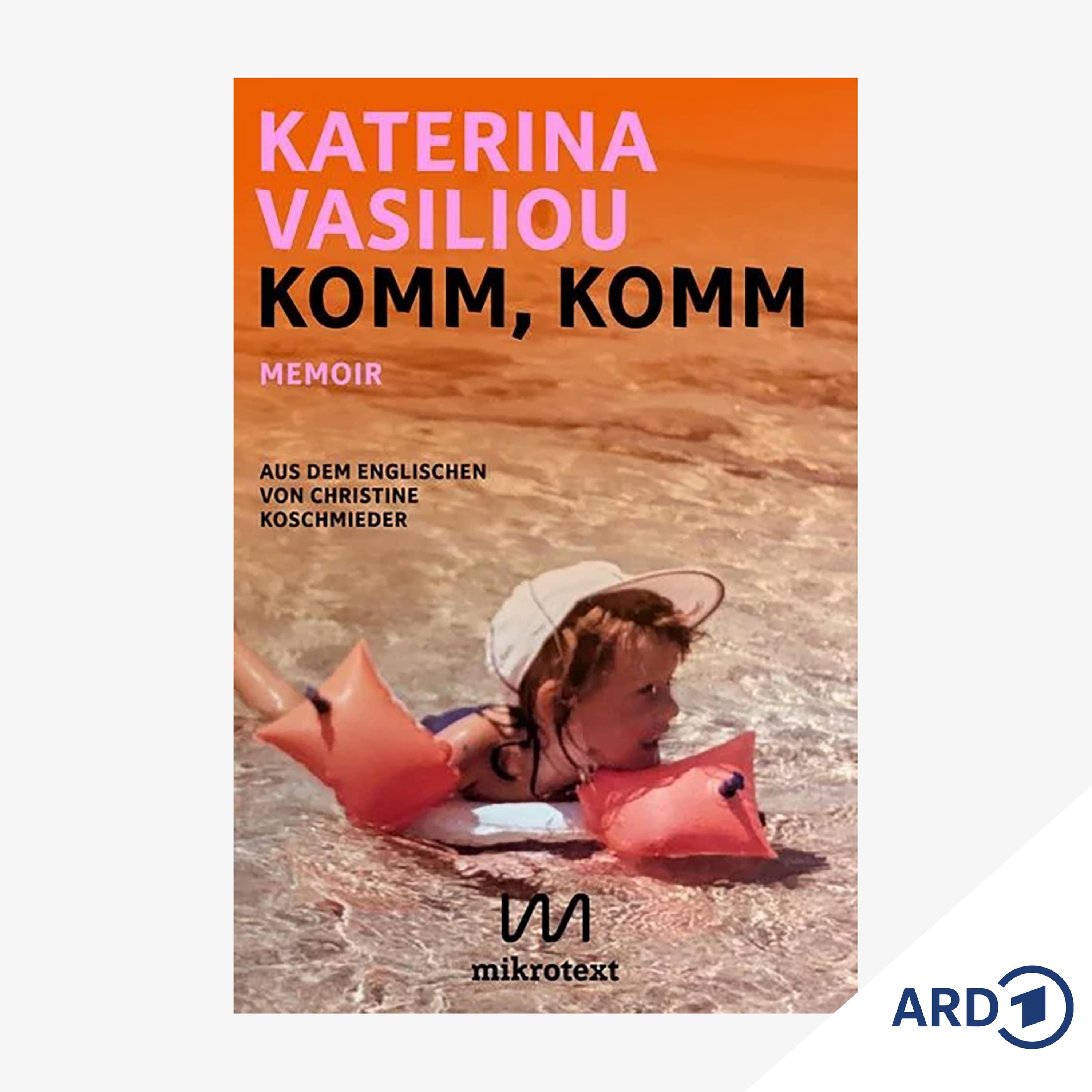 Neue Bücher: "Komm, komm" von Katerina Vasiliou episode artwork