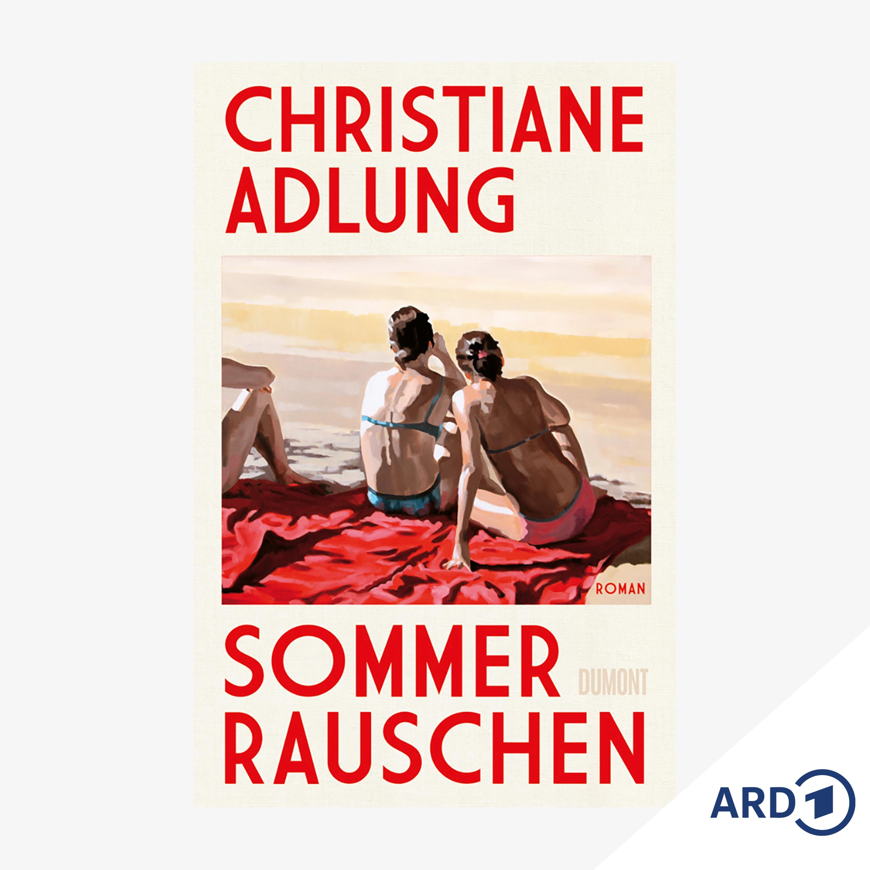 Neue Bücher: "Sommerrauschen" von Christiane Adlung episode artwork