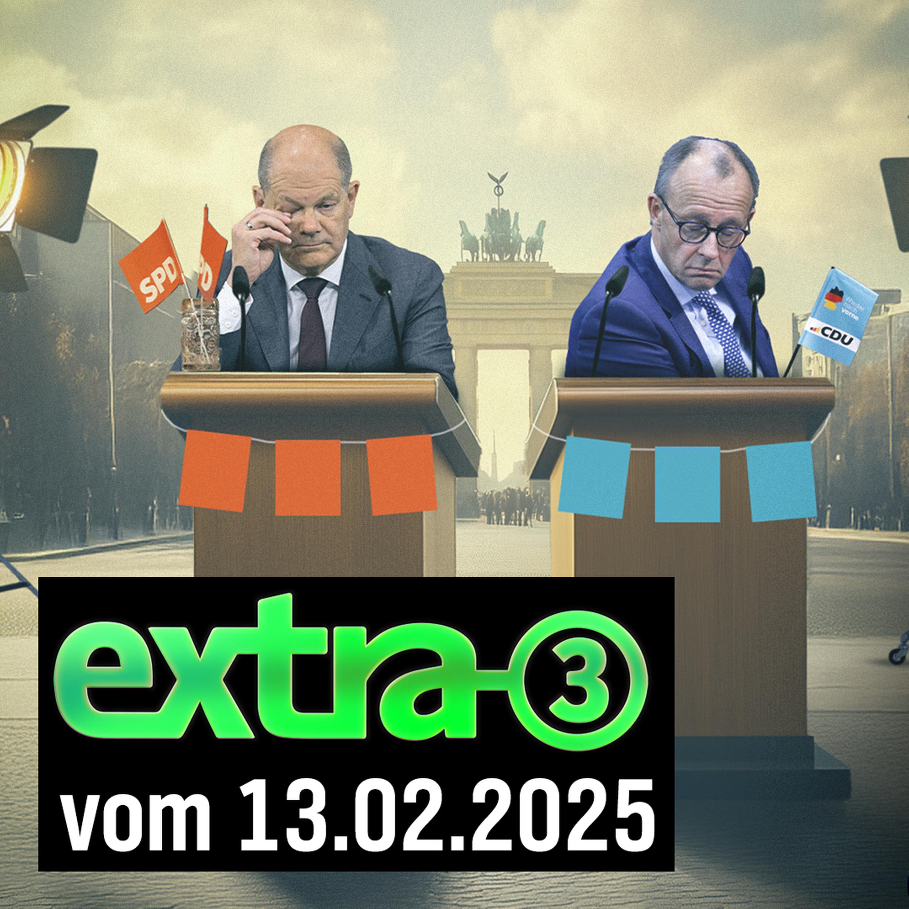 Extra 3 vom 13.02.2025 im Ersten