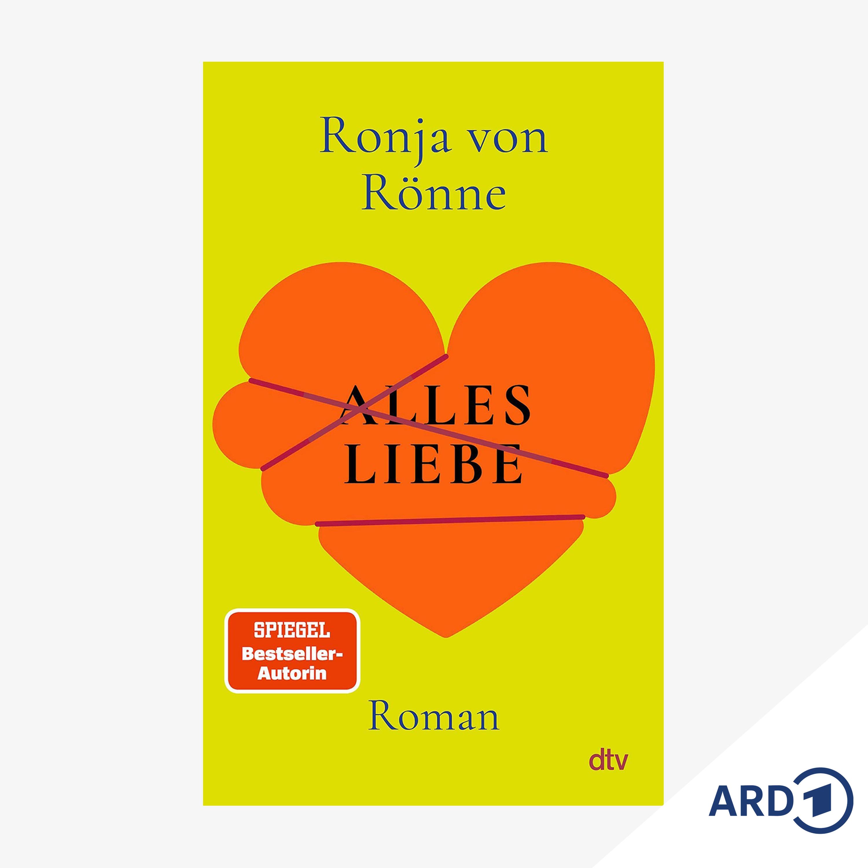 Neue Bücher: "Alles Liebe" von Ronja von Rönne episode artwork