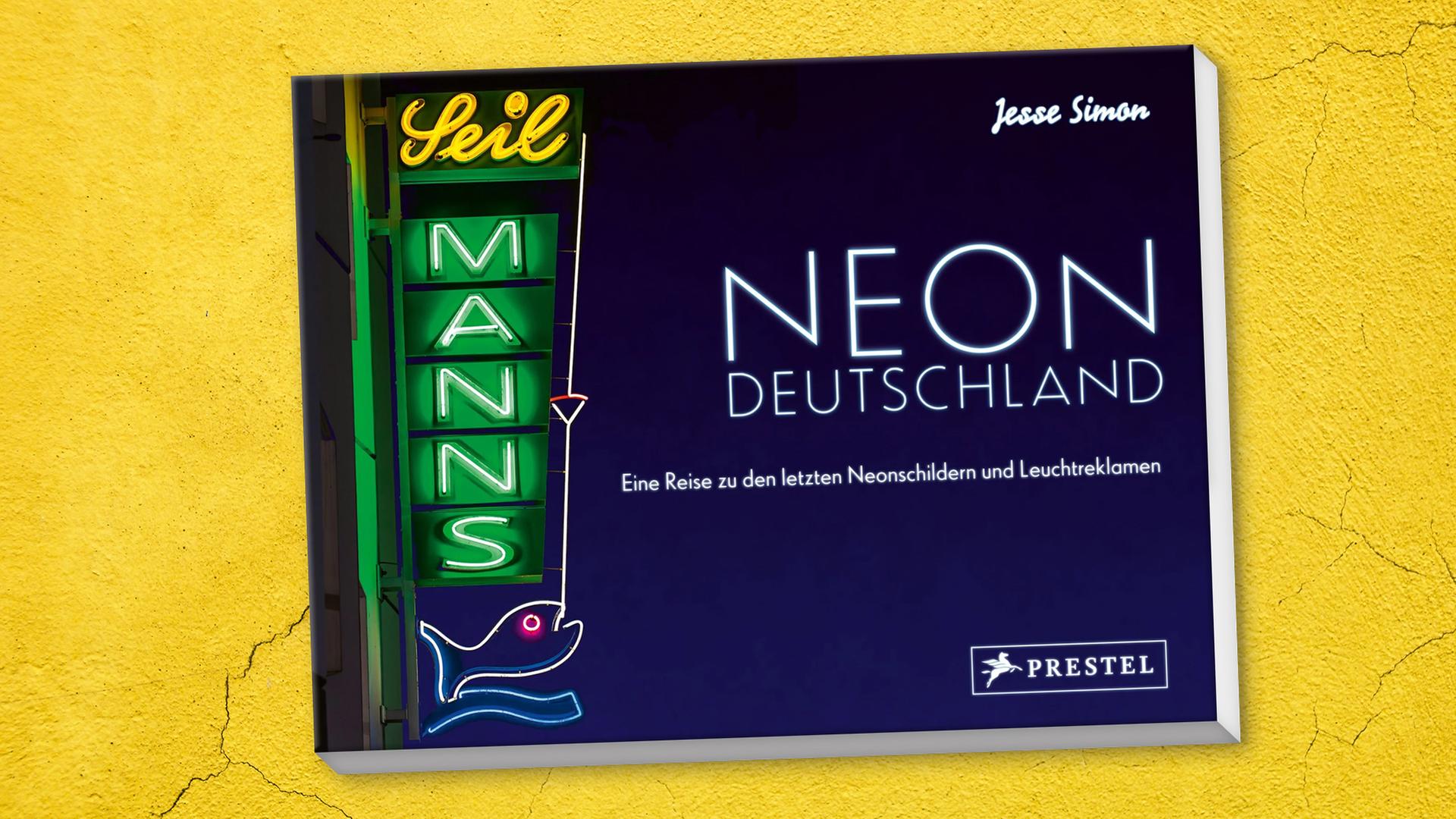 "Neon Deutschland": Bildband über die letzten Leuchtreklamen